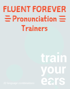 Fluent Forever Pronunciation Trainers cover art